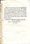 Papiers Concernant la Correspondance entre le gouvernement de S. M. Hellénique et les Légations accréditées à Athènes et principalement celles de France, d?Angleterre