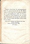Papiers Concernant la Correspondance entre le gouvernement de S. M. Hellénique et les Légations accréditées à Athènes et principalement celles de France, d?Angleterre
