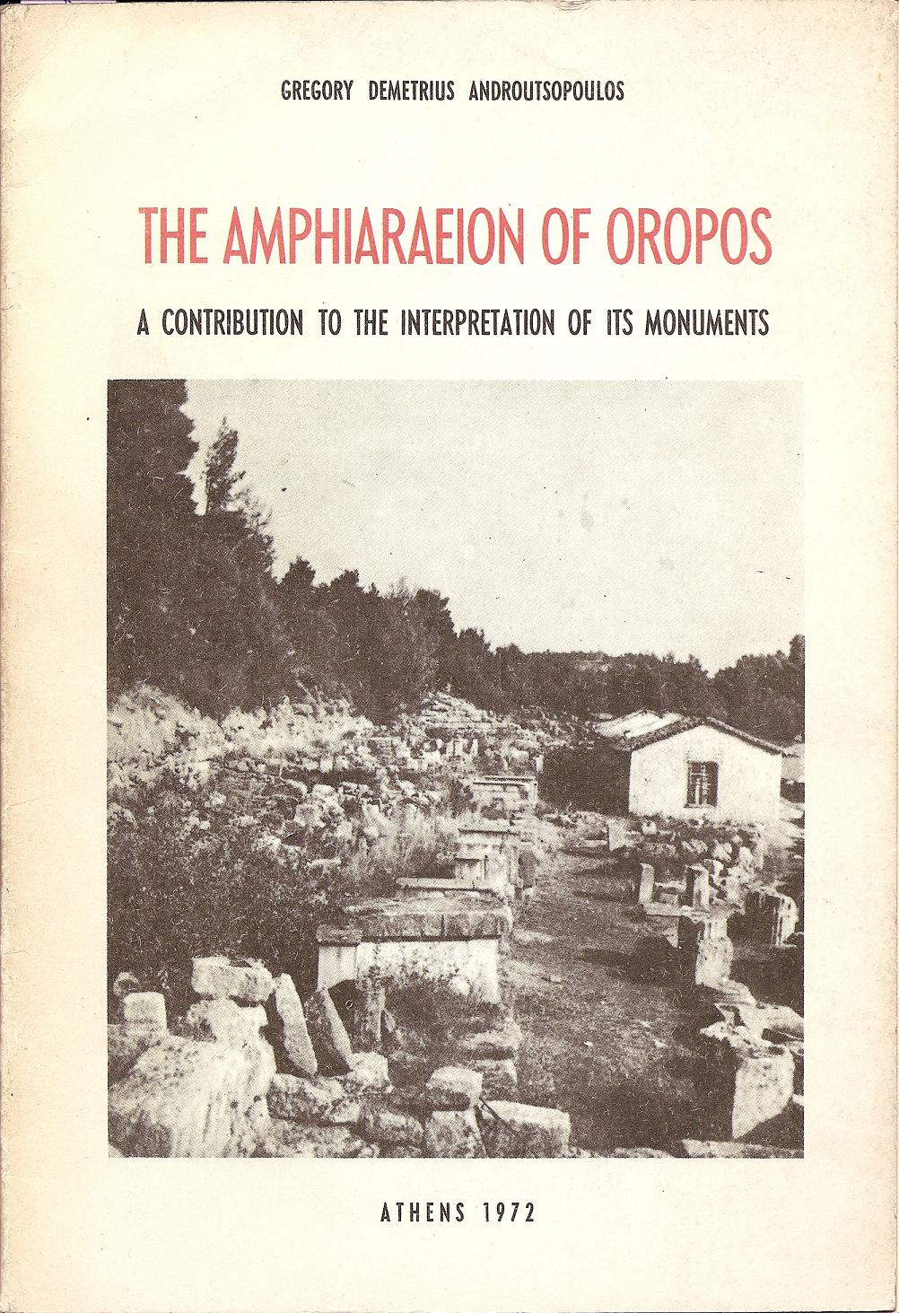 THE AMPHIARAEION OF OROPOS