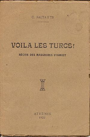 Voila les Turcs . Recits des massacres d Voila les Turcs . Recits des massacres d