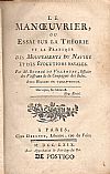 LE MANŒUVRIER  OU ESSAI SUR LA THEORIE ET LA PRATIQUE DES MOUVEMENTS DU NAVIRE ET DES EVOLUTIONS NAVALES