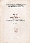 Actes de la Table Ronde : « Principes et Méthodes du cataloguage des Manuscrits Grecs de la Collection du Centre Dujcev »