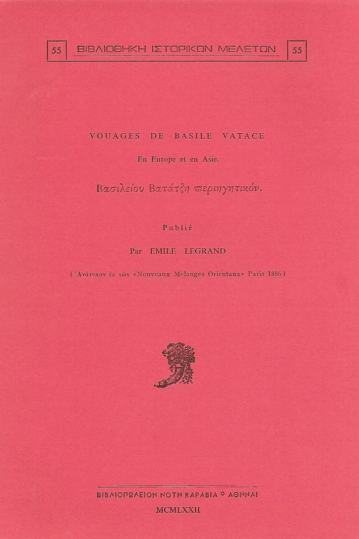 VOYAGES DE BASILE VATACE EN EUROPE ET EN ASIE